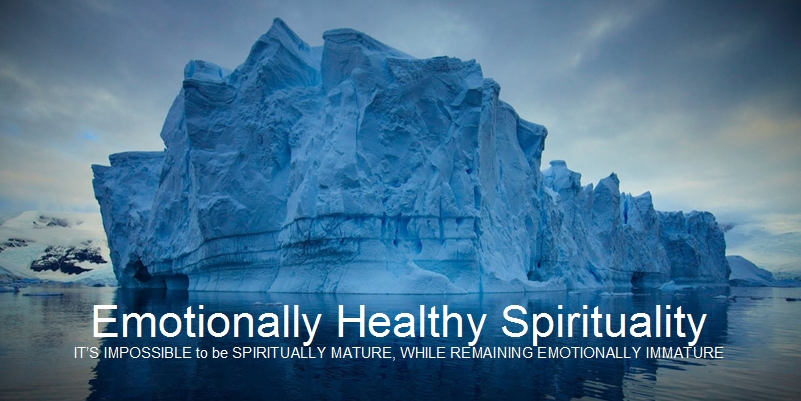 Emontionally Healthy Spirituality